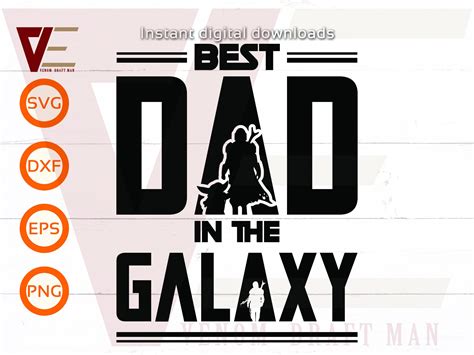 Download 5+ Best Dad in the Galaxy SVG Commercial Use